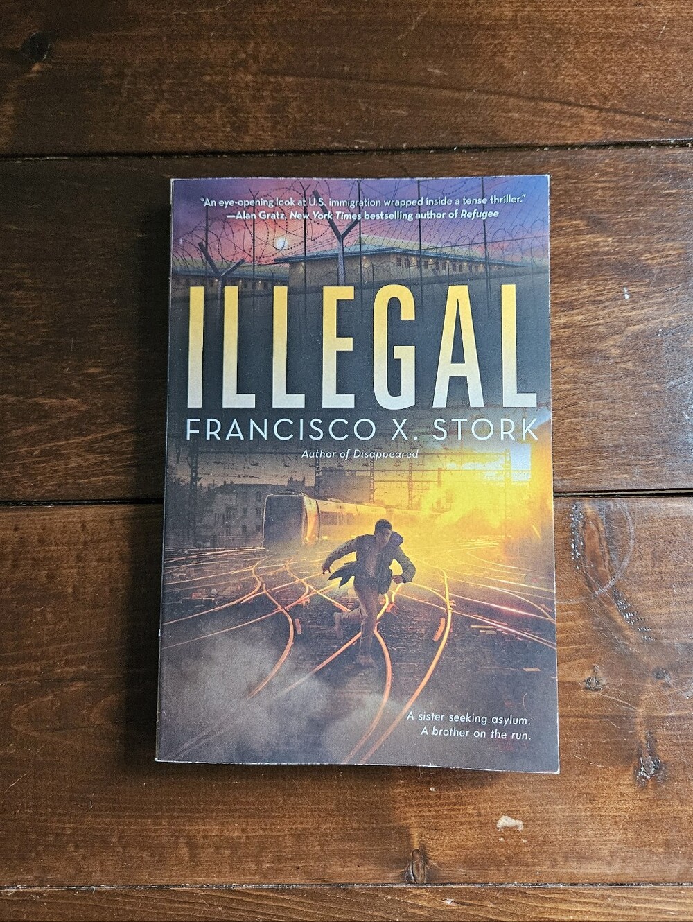 Illegal‎ by Francisco X. Stork Paperback Disappeared #2